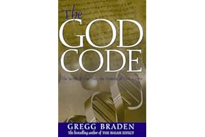 The God Code: The Secret of Our Past, the Promise of Our Future