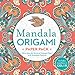 Mandala Origami Paper Pack: More than 250 Sheets of Origami Paper in 16 Meditative Patterns by 