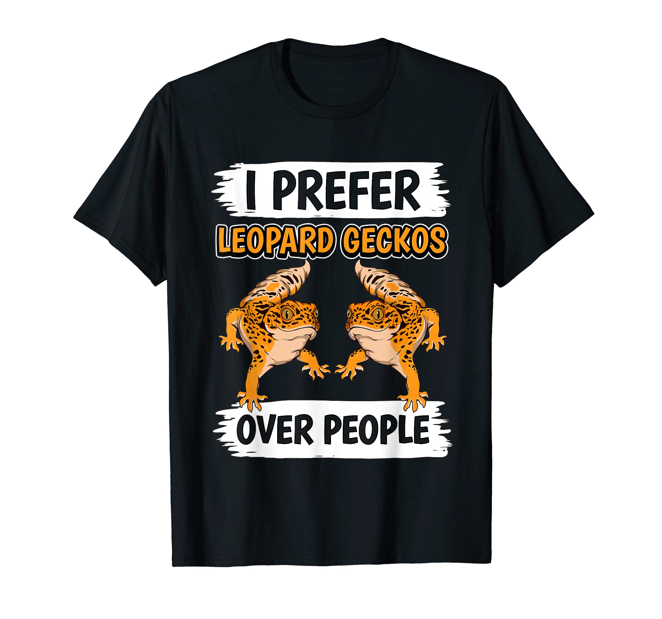 Reptile I Prefer Leopard Geckos Over People Leopard Gecko T-Shirt