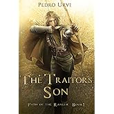 The Traitor's Son: (Path of the Ranger Book 1)