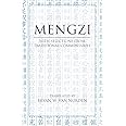 Mengzi: With Selections from Traditional Commentaries (Hackett Classics)