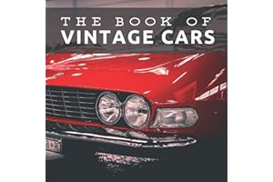 The Book of Vintage Cars: Picture Book For Seniors With Dementia (Alzheimer's)