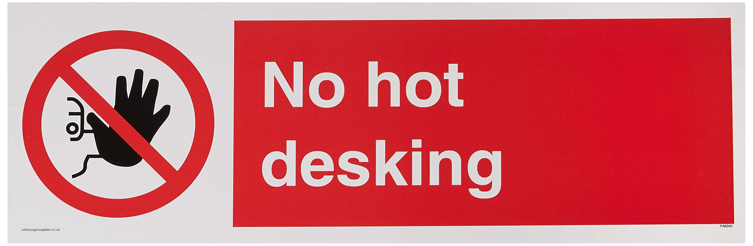 No hot desking sign