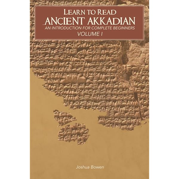 Complete Babylonian Beginner to Intermediate Course: A