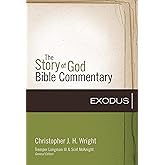 Exodus (2) (The Story of God Bible Commentary)