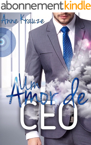 Download Um Amor de CEO (livro Único) (Portuguese Edition) PDF