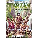 Tarzan: Battle for Pellucidar (Edgar Rice Burroughs Universe)