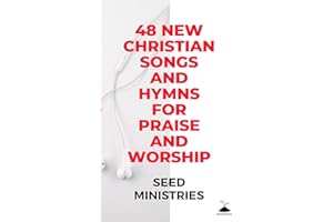 48 NEW CHRISTIAN SONGS AND HYMNS FOR PRAISE AND WORSHIP (Strings Book 2)