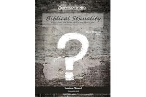Biblical Sexuality: A Biblical Paradigm of Human Sexuality