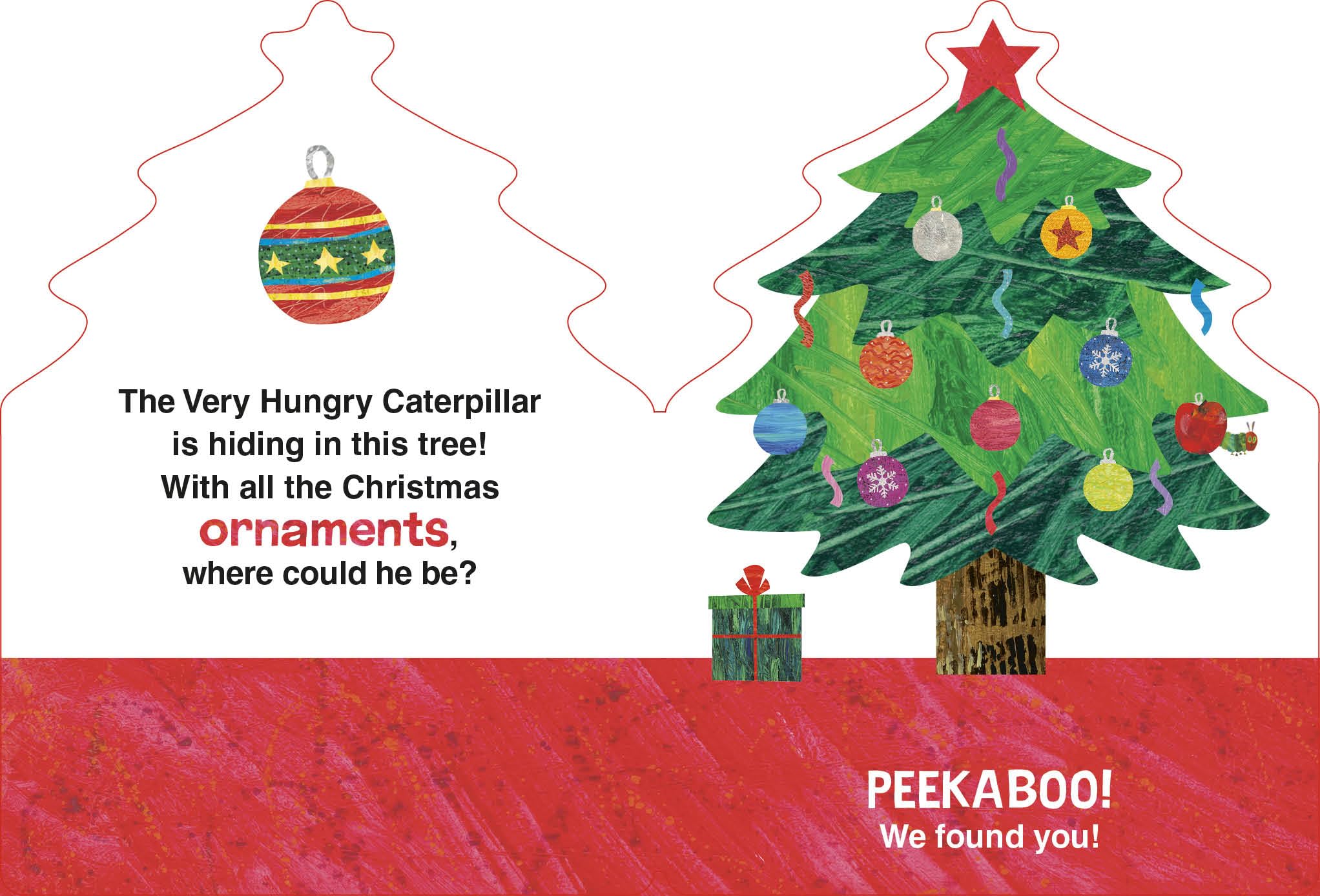 The Very Hungry Caterpillar's Peekaboo Christmas (The World of Eric Carle)