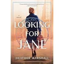 Looking for Jane: A Novel: Marshall, Heather: 9781668013687 ...