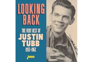Very Best Of Justin Tubb 1952-1963