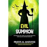 Evil Summon: Anywhere my Name is Called for Evil, Lord Jesus Answer for me! (Satanic and Demonic Spirits, Demonic Possession, Breaking Demonic Strongholds, Breaking Demonic Curses, Cast Out Demons)