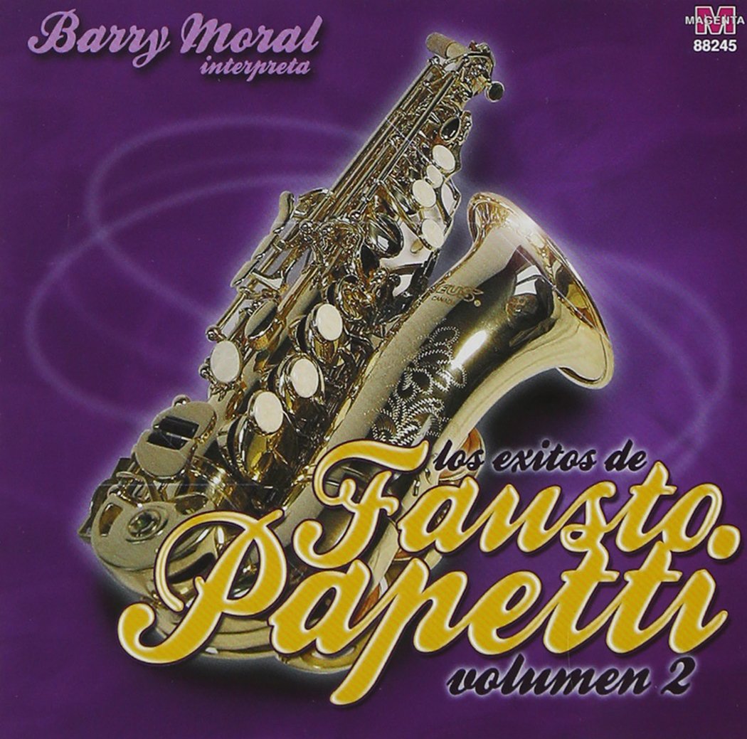 PAPETTI FAUSTO - PAPETTI FAUSTO LOS EXITOS DE FAUSTO PAPETTI VOL. 2 ...