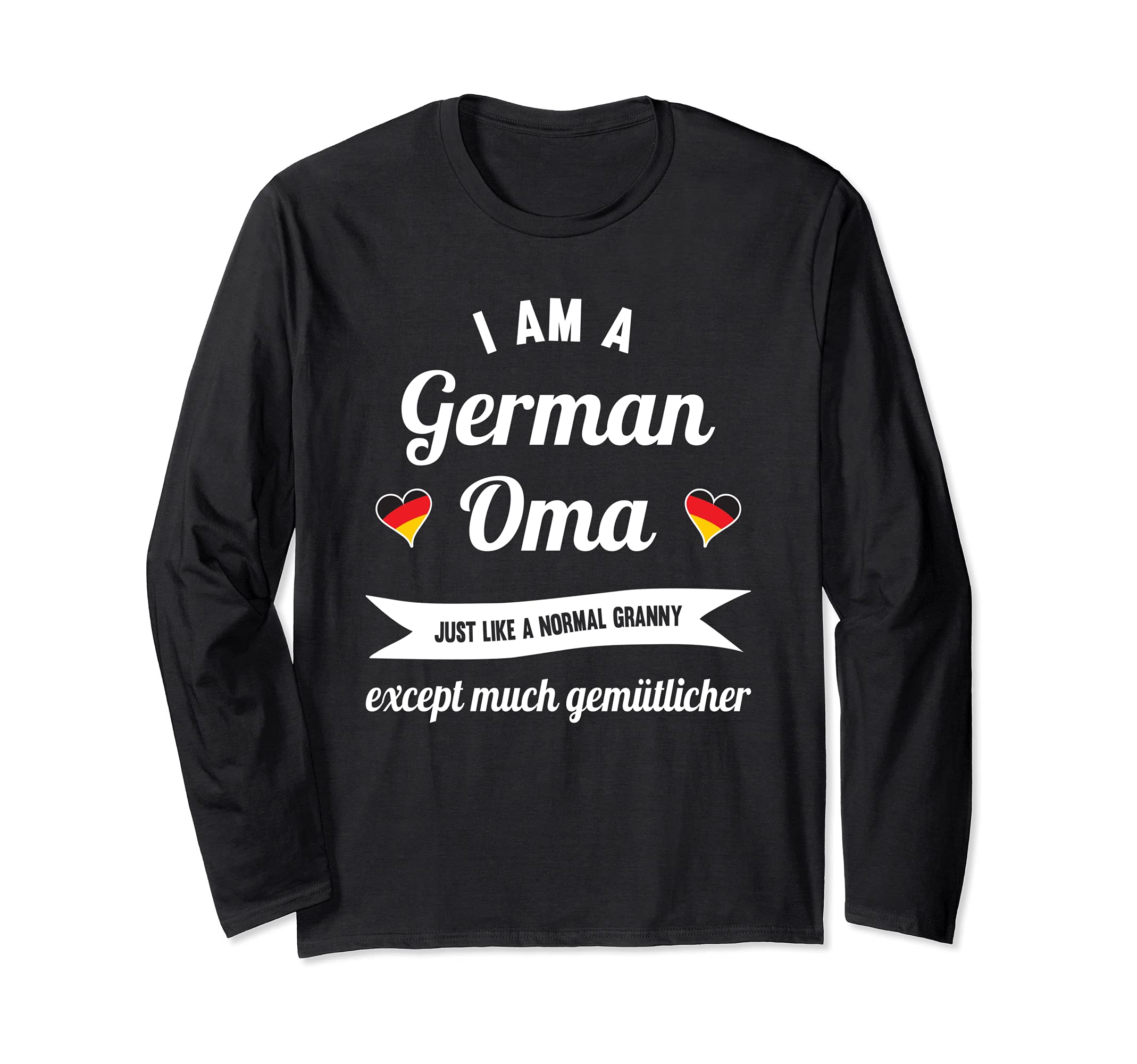 The best German Grandma - Great Oma Long Sleeve T-Shirt