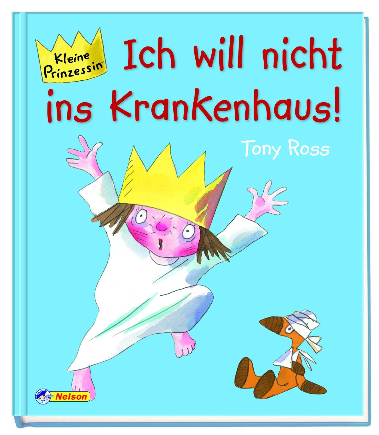 Amazon Fr Kleine Prinzessin Ich Will Nicht Ins Krankenhaus