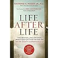 Life After Life: The Bestselling Original Investigation That Revealed "Near-Death Experiences"