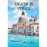 Death in Venice: Homosexuality Fiction with Quizzes and Notes Included