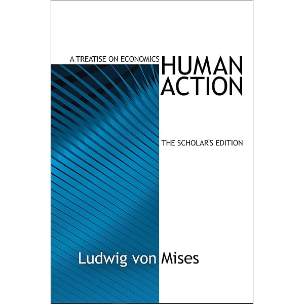 Human Action: A Treatise on Economics (4 Volume Set