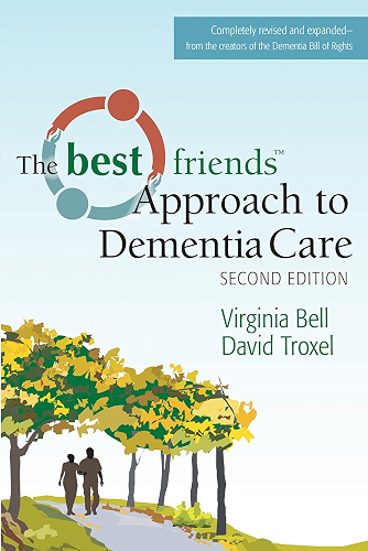 Download The Best Friends Approach to Dementia Care, Second Edition (English Edition) PDF