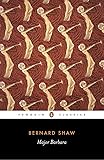 Major Barbara (Penguin Classics)