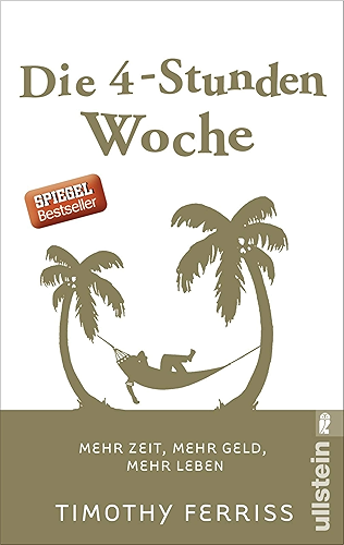 Download Die 4-Stunden-Woche: Mehr Zeit, mehr Geld, mehr Leben (German Edition) PDF