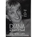 Diana in Search of Herself: Portrait of a Troubled Princess