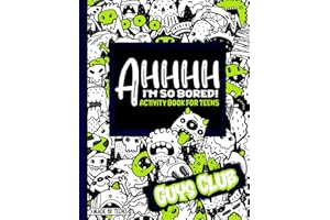 AHHHH I'm So Bored! Guys Club Activity Book for Teens Made By Teens: 102 Pages of Mandala Coloring, Pen and Pencil Games, Sud