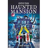 Into The Haunted Mansion