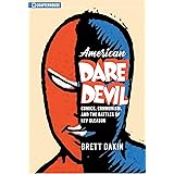 American Daredevil: Comics, Communism, and the Battles of Lev Gleason