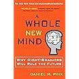 A Whole New Mind: Moving from the Information Age to the Conceptual Age