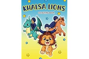 Khalsa Lions Colouring Book: Fun Book for Little Singhs