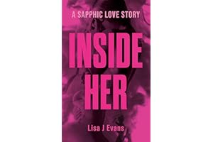Inside Her: A Sapphic Love Story