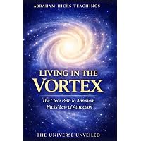 The Vortex: Where the Law of Attraction Assembles All Cooperative
