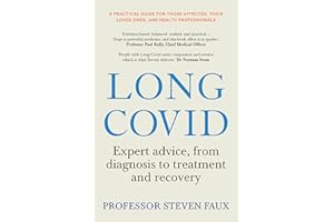 Long COVID: Expert advice, from diagnosis to treatment and recovery