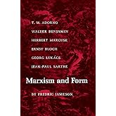 Marxism and Form: Twentieth-Century Dialectical Theories of Literature