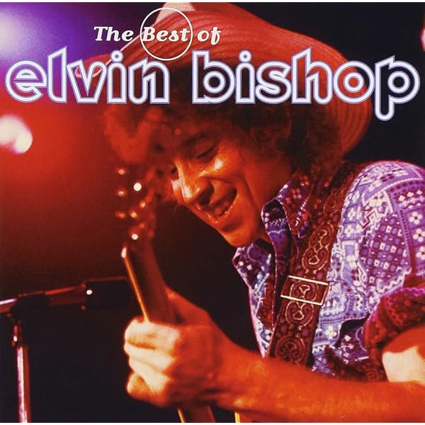 Elvin Bishop - Raisin' Hell - Amazon.com Music