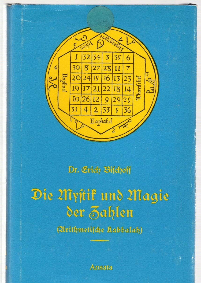 Die Mystik Und Magie Der Zahlen Arithmetische Kabbalah Amazon De Bucher Die Mystik Und Magie Der Zahlen Arithmetische Kabbalah Amazon De Bucher