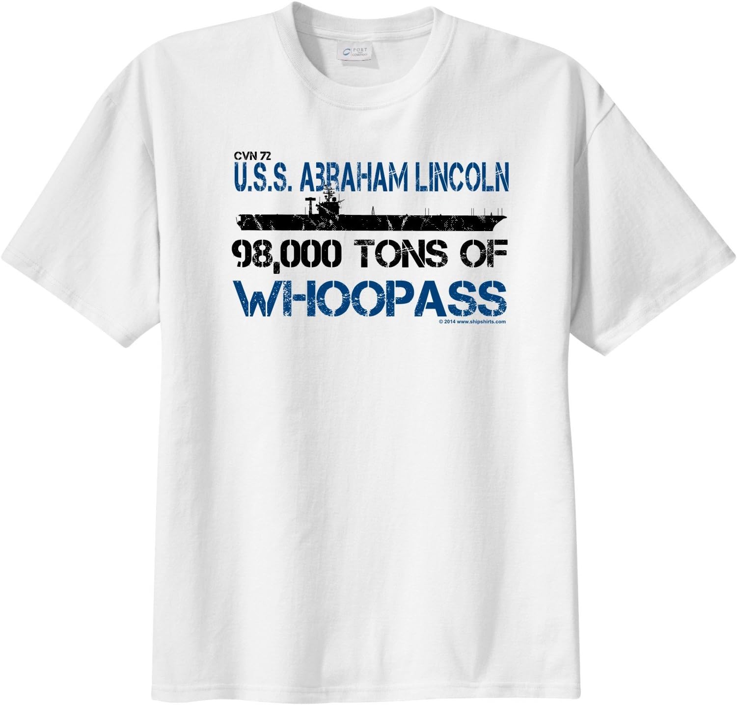 ShipShirts™ Men's CVN 72 USS Abraham Lincoln 98,000 tons of Whoopass Short Sleeve T-Shirt