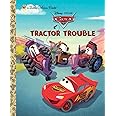 Tractor Trouble (Disney/Pixar Cars) (Little Golden Book)