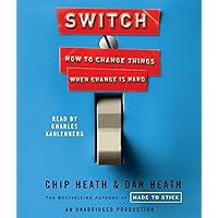 Switch: How to Change Things When Change Is Hard