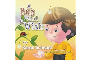A Bug and a Wish