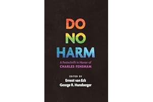 Do No Harm: A Festschrift in Honor of Charles Fensham