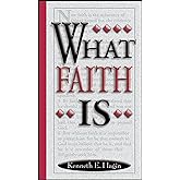 What Faith Is