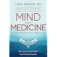 Mind Over Medicine - REVISED EDITION: Scientific Proof That You Can Heal Yourself