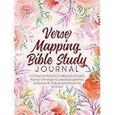 Verse Mapping Bible Study Journal: A Creative Way to Understand God's Word | Christian Guided Devotional, Scripture & Prayer Workbook for Women