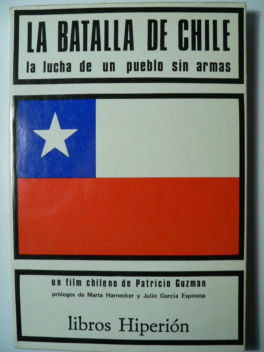 La Batalla De Chile La Lucha De Un Pueblo Sin Armas Libros Hiperion 24 Spanish Edition æœ¬ é€šè²© Amazon