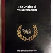 15+ The Origins Of Totalitarianism Summary Images