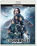 ローグ・ワン/スター・ウォーズ・ストーリー MovieNEX [ブルーレイ+DVD+デジタルコピー(クラウド対応)+MovieNEXワールド] [Blu-ray]