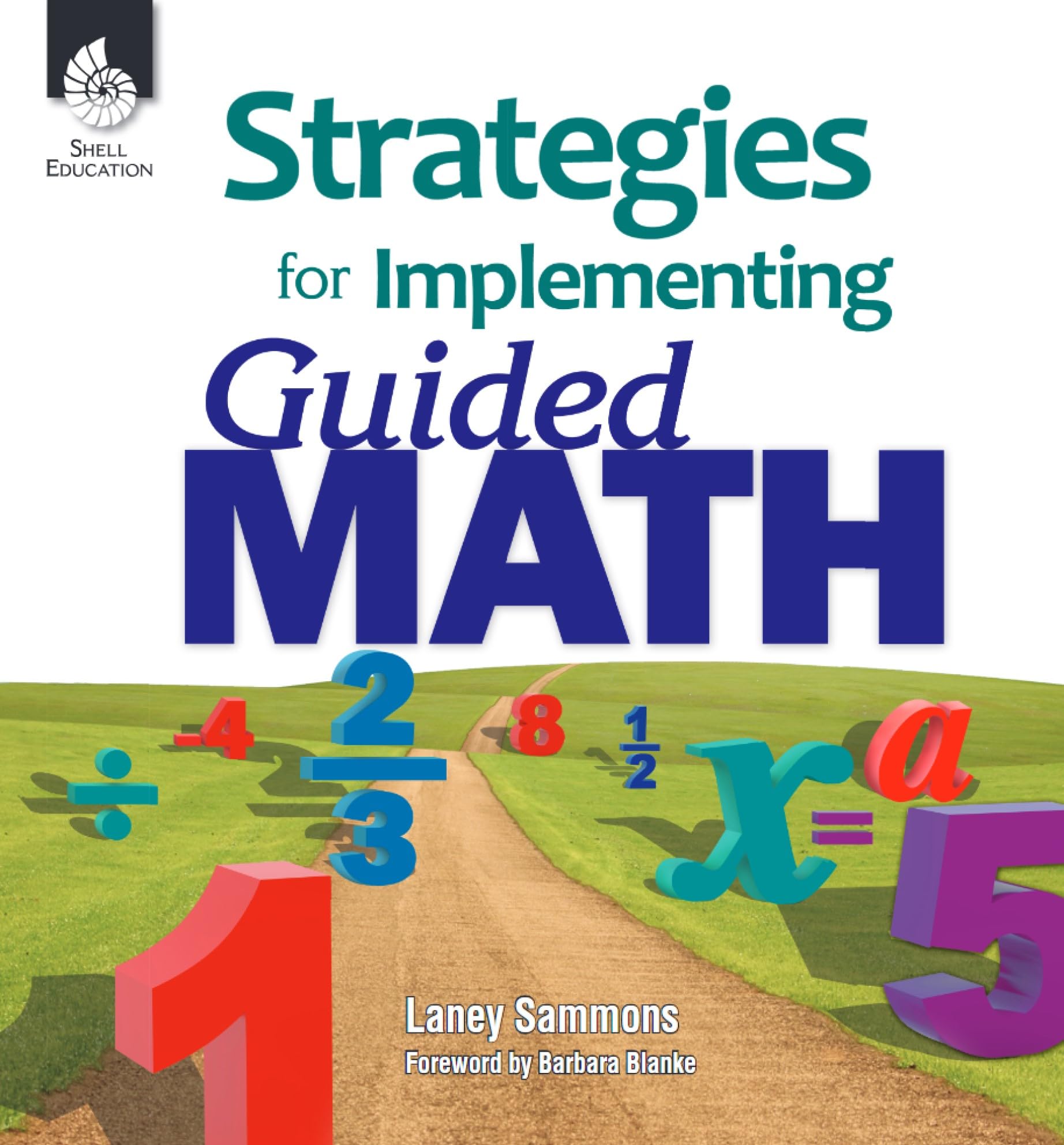 Strategies for Implementing Guided Math - Successfully Implement the 7 Elements of Guided Math in K-8th Grade Classrooms - Includes Digital resources, Sample lessons and Activities Strategies for Implementing Guided Math - Successfully Implement the 7 Elements of Guided Math in K-8th Grade Classrooms - Includes Digital resources, Sample lessons and Activities Ring-bound Kindle